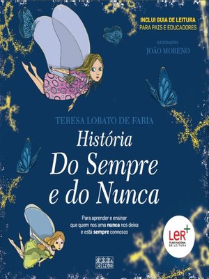 cover image of História Do Sempre e do Nunca